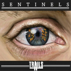 Sentinels mp3 Album by Trails
