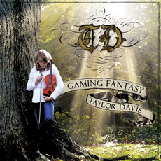 Gaming Fantasy mp3 Album by Taylor Davis
