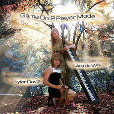 Game On: 2 Player Mode mp3 Album by Taylor Davis & Lara de Wit