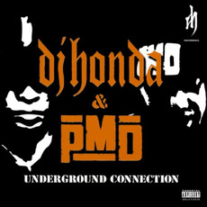 Underground Connection mp3 Album by DJ Honda & PMD