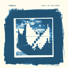 Light in Your Mind mp3 Album by CYMBALS