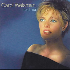 Hold Me mp3 Album by Carol Welsman