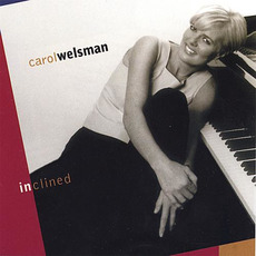 Inclined mp3 Album by Carol Welsman