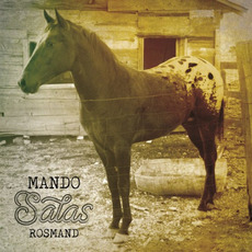 Rosmand mp3 Album by Mando Salas