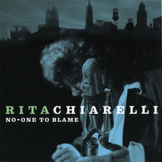 No-One to Blame mp3 Album by Rita Chiarelli