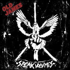 Speak Volumes mp3 Album by Old James