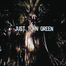 Just Turn Green mp3 Album by Better Friend