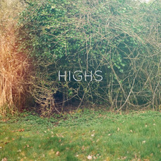 HIGHS EP mp3 Album by HIGHS