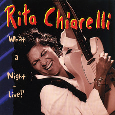 'What a Night Live!' mp3 Live by Rita Chiarelli
