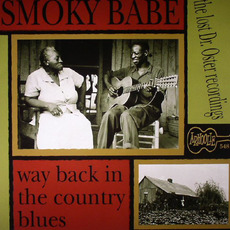 Way Back In The Country Blues (The Lost Dr. Oster Recordings) mp3 Album by Smoky Babe