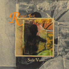 Ragged Jack mp3 Album by Saft / Vu