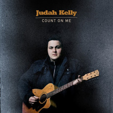Count On Me mp3 Album by Judah Kelly