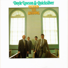 Beyond The Shadows mp3 Album by Doyle Lawson & Quicksilver