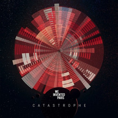 Catastrophe mp3 Album by We Invented Paris