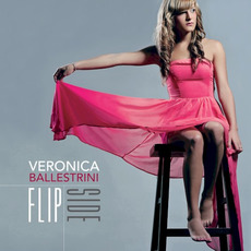 Flip Side mp3 Album by Veronica Ballestrini