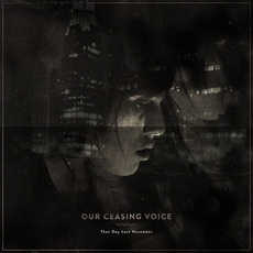 That Day Last November mp3 Album by Our Ceasing Voice