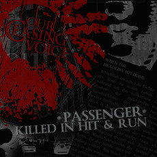Passenger Killed in Hit and Run mp3 Album by Our Ceasing Voice
