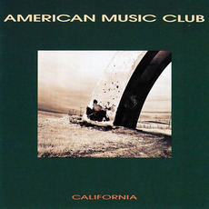California mp3 Album by American Music Club