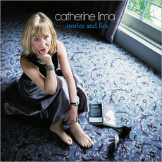 Stories And Lies mp3 Album by Catherine Lima