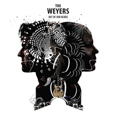 Out Of Our Heads mp3 Album by The Weyers