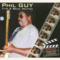 It's A Real Mutha mp3 Album by Phil Guy