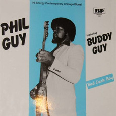 Bad Luck Boy mp3 Album by Phil Guy