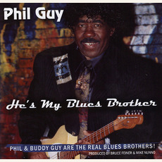 He's My Blues Brother mp3 Album by Phil Guy