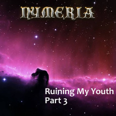 Ruining My Youth, Part 3 mp3 Album by Nymeria (GBR)