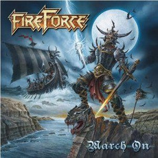 March On mp3 Album by FireForce