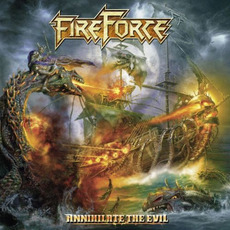 Annihilate The Evil mp3 Album by FireForce