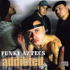 Addicted mp3 Album by Funky Aztecs