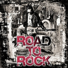 Road To Rock mp3 Album by Rock Crusade