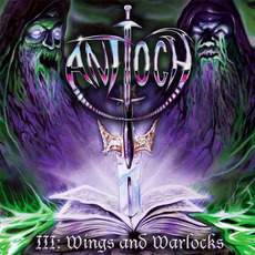 Antioch III: Wings and Warlocks mp3 Album by Antioch