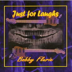 Just for Laughs mp3 Album by Bobby Flurie