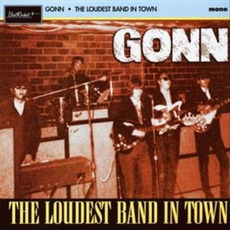 The Loudest Band In Town mp3 Artist Compilation by Gonn