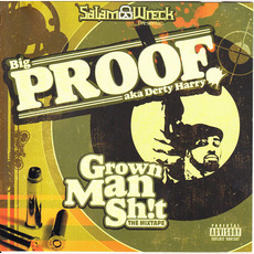 Grown Man Sh!t (The Mixtape) mp3 Artist Compilation by Proof