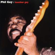 Another Guy mp3 Live by Phil Guy