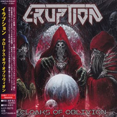 Cloaks Of Oblivion (Japanese Edition) mp3 Album by Eruption (SVN)