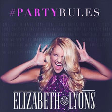 #PartyRules mp3 Single by Elizabeth Lyons