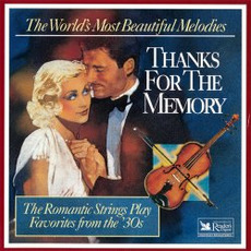 Thanks For The Memory mp3 Album by The Romantic Strings