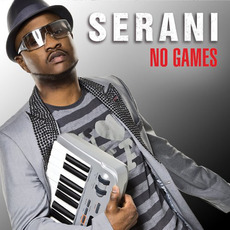 No Games mp3 Album by Serani