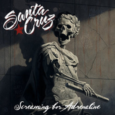 Screaming for Adrenaline (Japanese Edition) mp3 Album by Santa Cruz