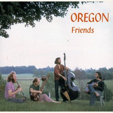Friends mp3 Album by Oregon