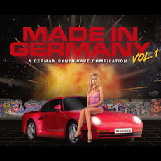 Made In Germany, Vol. 1: A German Synthwave Compilation mp3 Compilation by Various Artists