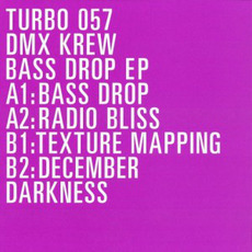 Bass Drop EP mp3 Album by DMX Krew