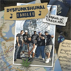 A Breath of Fresh Air mp3 Album by Dysfunkshunal Familee