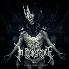 The Selected Breed mp3 Album by In Reverence