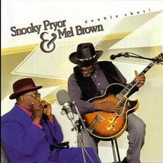 Double Shot! mp3 Album by Snooky Pryor & Mel Brown