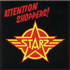Attention Shoppers! (Re-Issue) mp3 Album by Starz