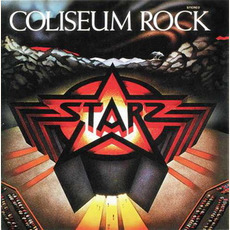 Coliseum Rock (Remastered) mp3 Album by Starz